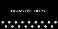 TAPAS BY LULES